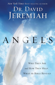 Angels by Dr. David Jeremiah